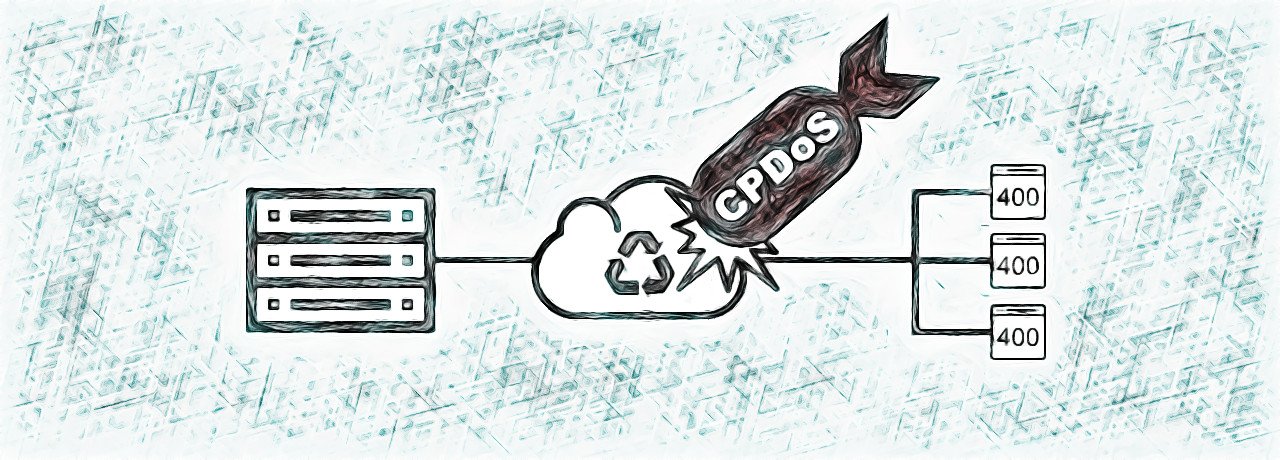 �ڿ�����CPDoS����Ŀ��(bi��o)�i��CDN���o(h��)�W(w��ng)վ